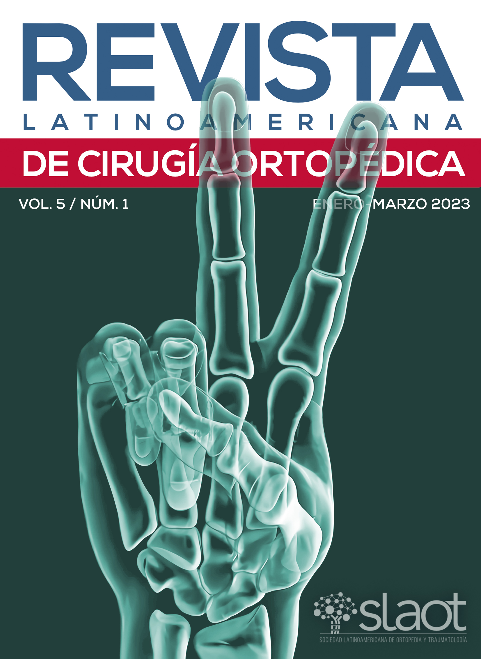 Revista Latinoamericana de Cirugía Ortopédica